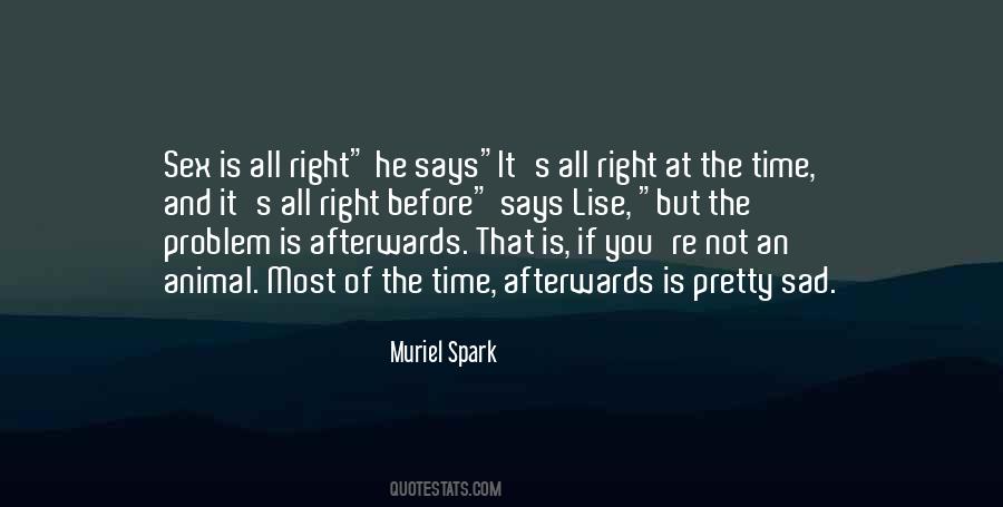 Muriel Spark Quotes #1070880