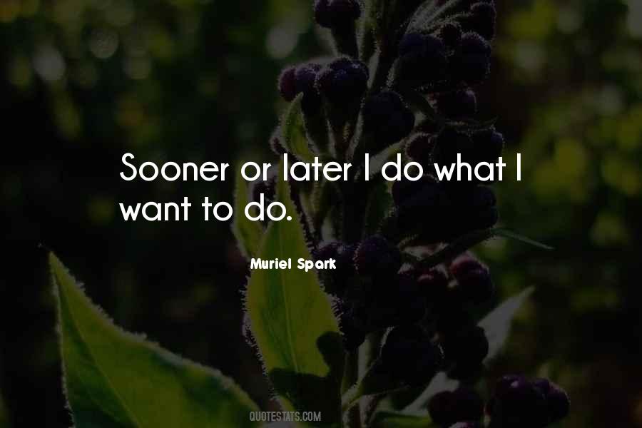 Muriel Spark Quotes #1253420