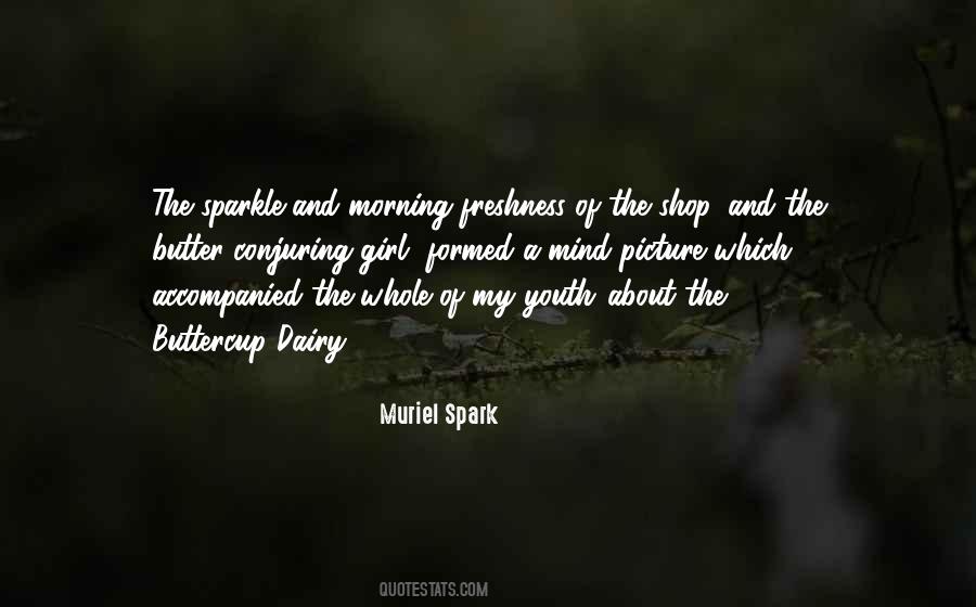 Muriel Spark Quotes #724474