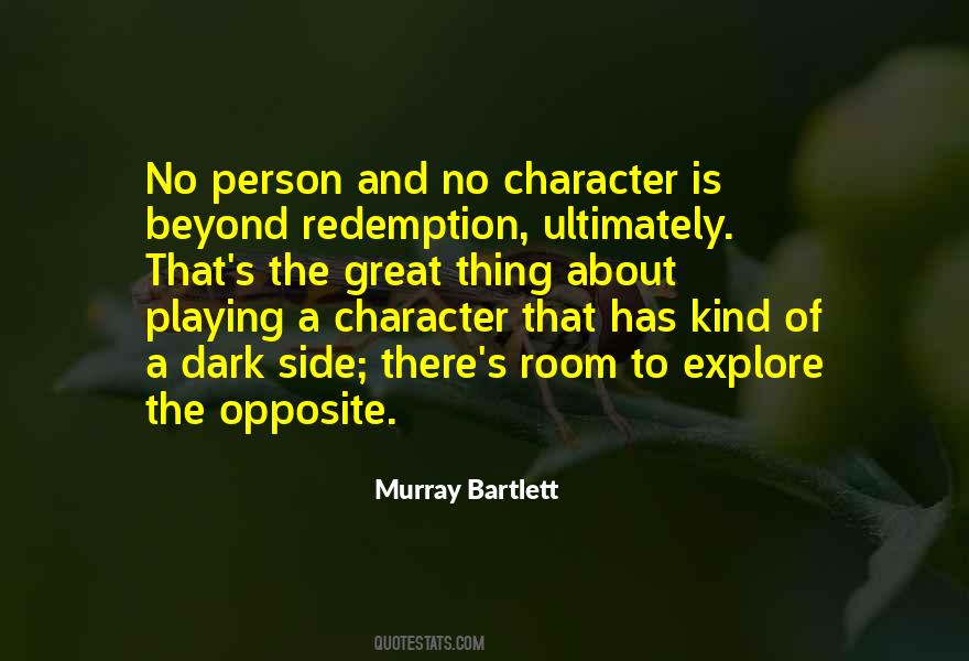 Murray Bartlett Quotes #1304389