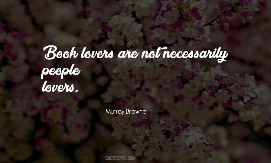 Murray Browne Quotes #1544818 Murray Browne Quotes #1544818