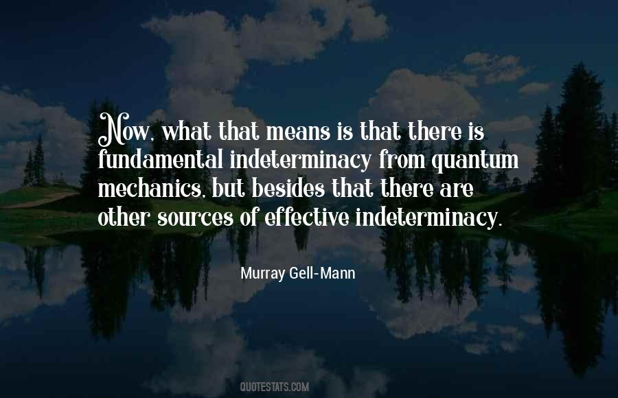 Murray Gell-Mann Quotes #1135615