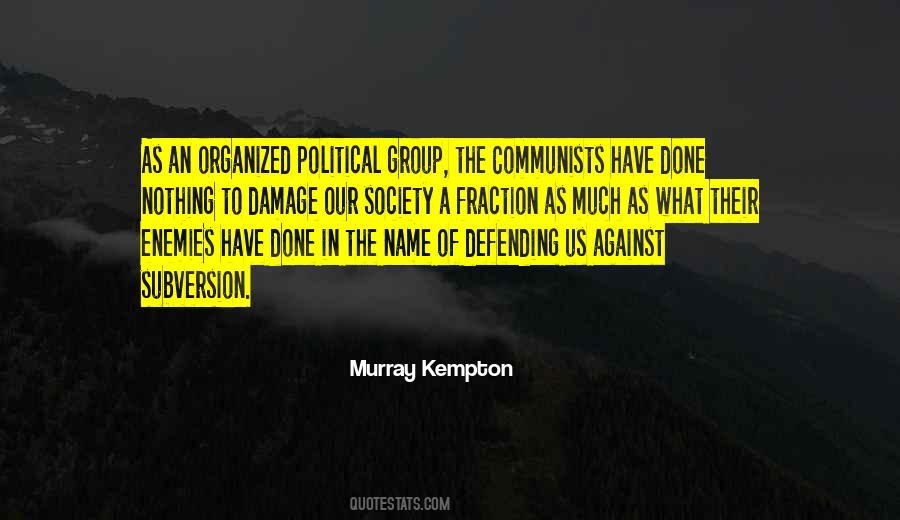 Murray Kempton Quotes #1622067