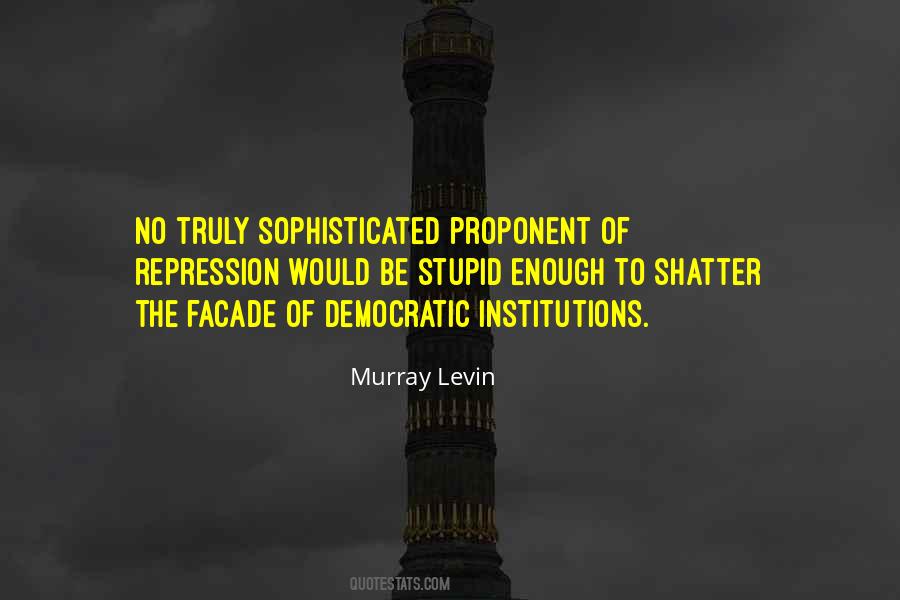 Murray Levin Quotes #1091897 Murray Levin Quotes #1091897