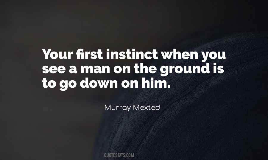 Murray Mexted Quotes #1143736