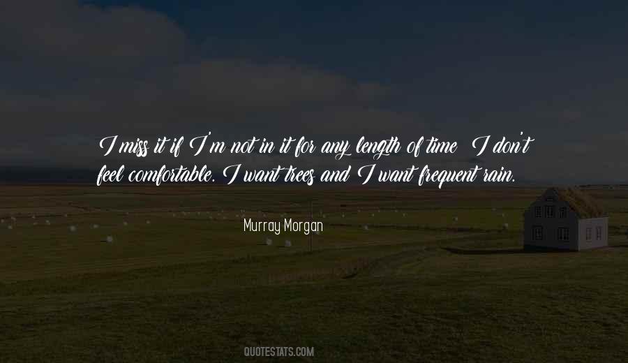 Murray Morgan Quotes #861261