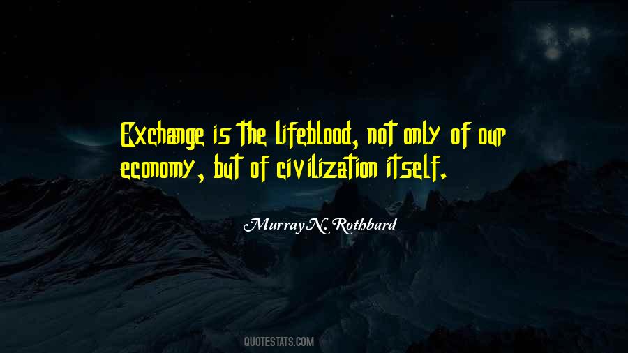 Murray N. Rothbard Quotes #1813969