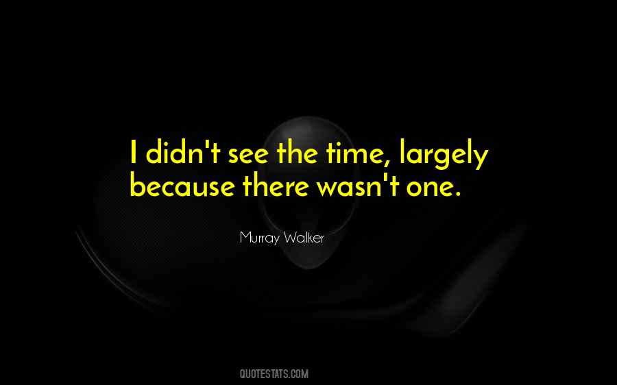 Murray Walker Quotes #444144