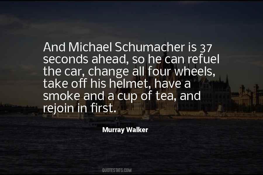 Murray Walker Quotes #880959
