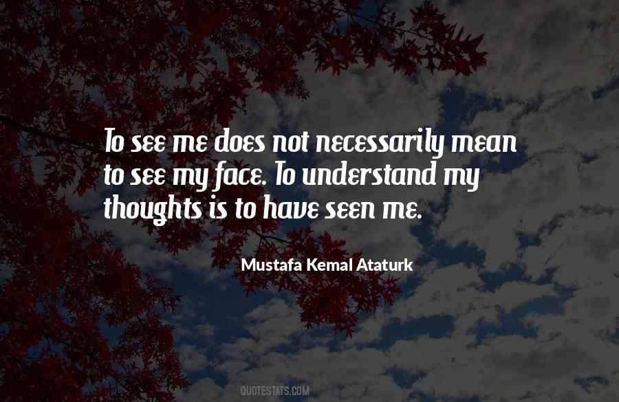 Mustafa Kemal Ataturk Quotes #1284070