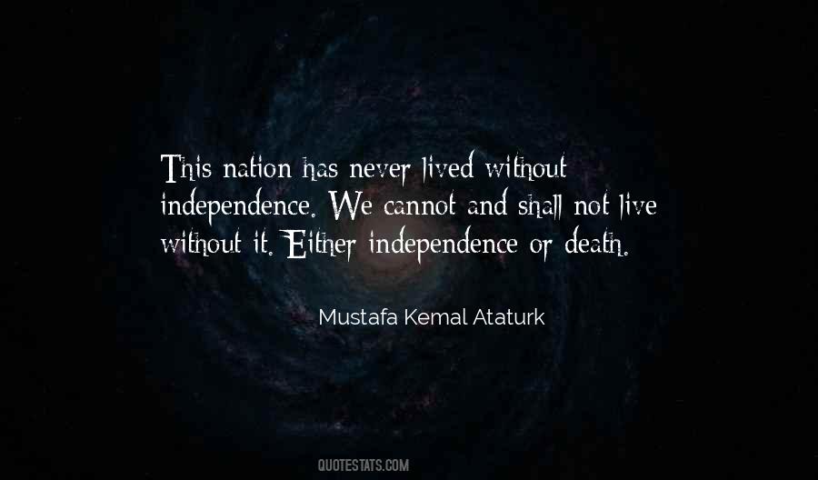Mustafa Kemal Ataturk Quotes #459942