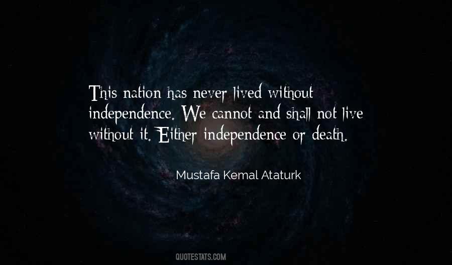 Mustafa Kemal Ataturk Quotes #459942 Mustafa Kemal Ataturk Quotes #459942