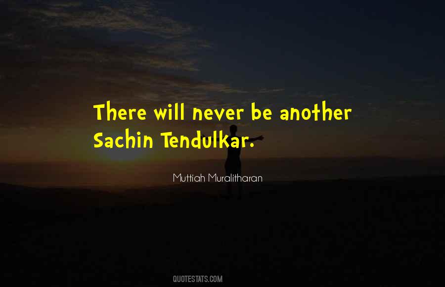 Muttiah Muralitharan Quotes #193643