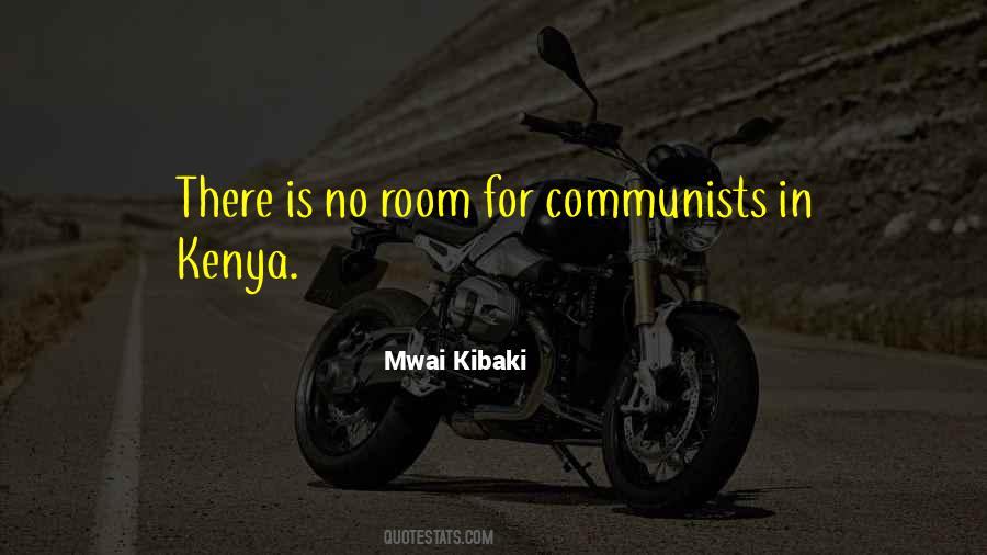 Mwai Kibaki Quotes #1300586
