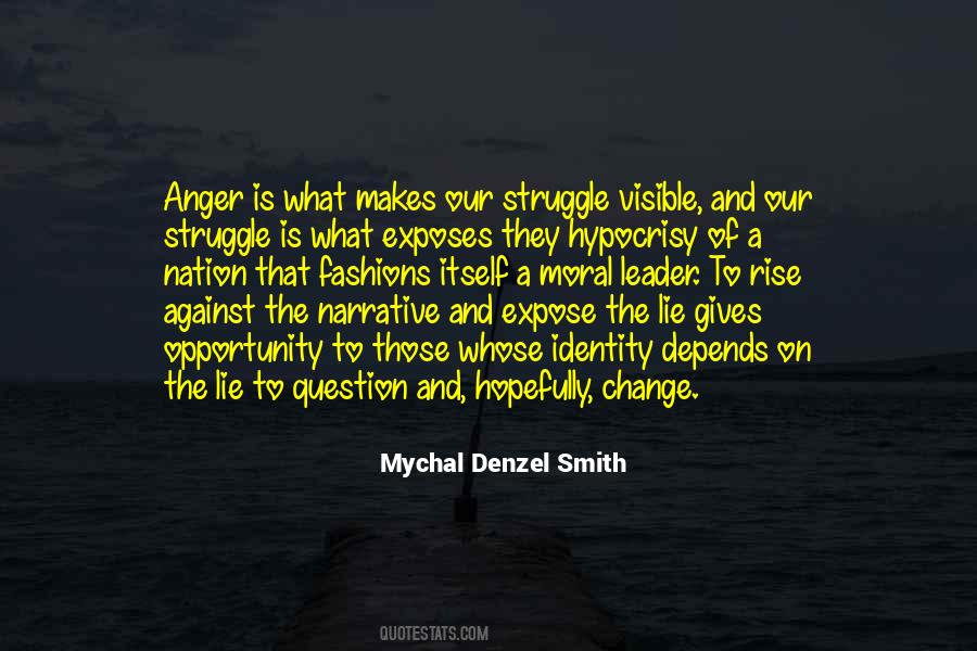 Mychal Denzel Smith Quotes #688413