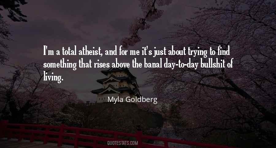 Myla Goldberg Quotes #1676795