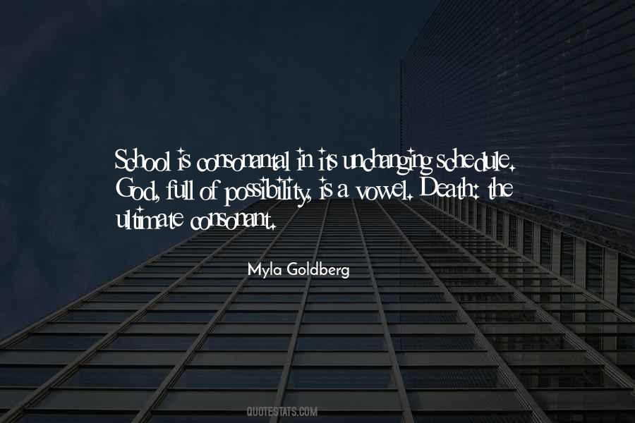 Myla Goldberg Quotes #1709637