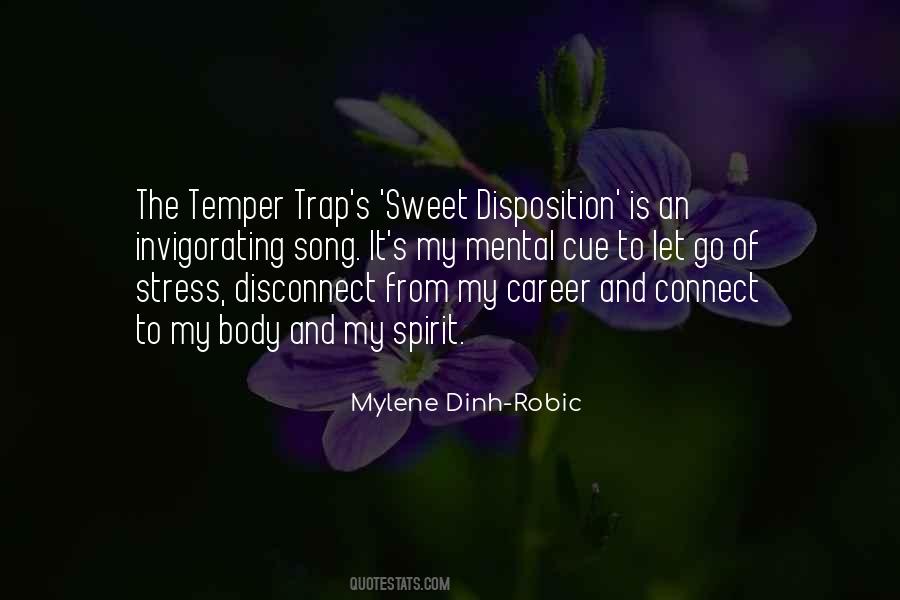 Mylene Dinh-Robic Quotes #452774 Mylene Dinh-Robic Quotes #452774