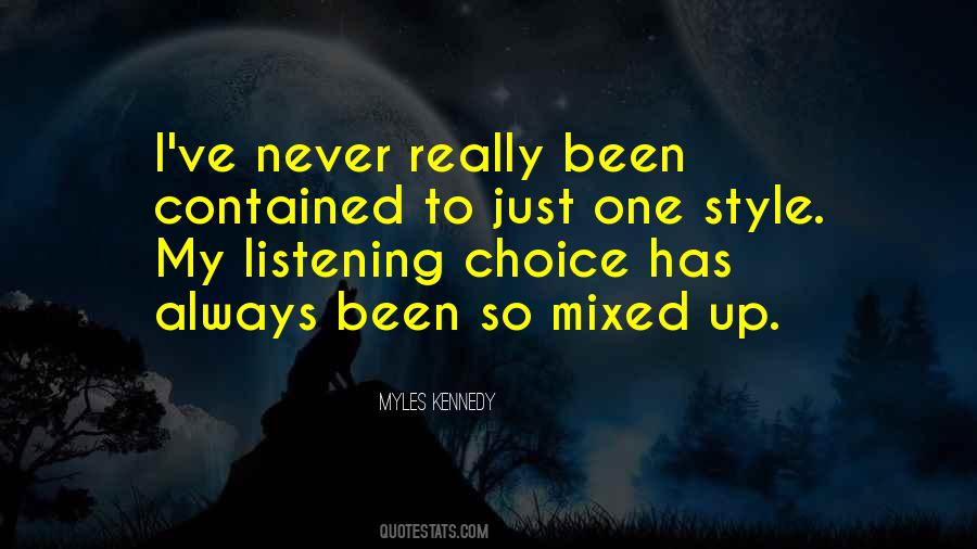 Myles Kennedy Quotes #1862213 Myles Kennedy Quotes #1862213