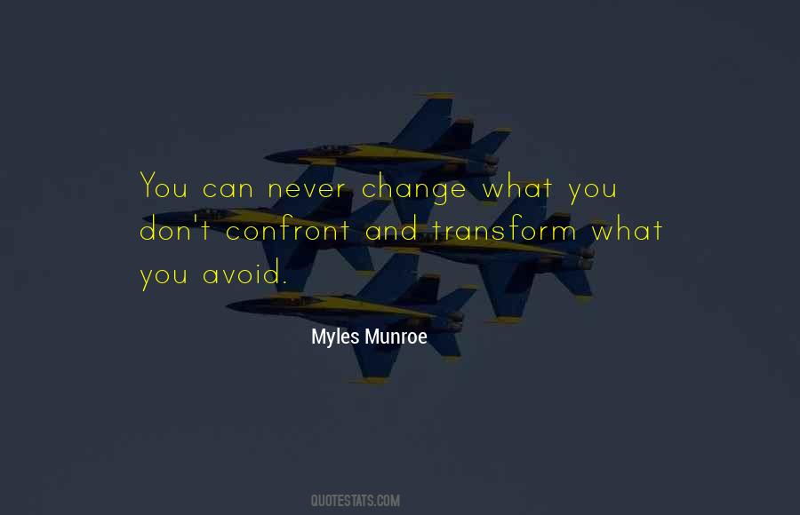 Myles Munroe Quotes #1538436