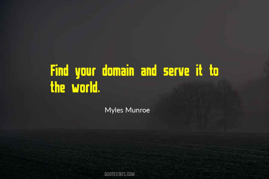 Myles Munroe Quotes #1561844