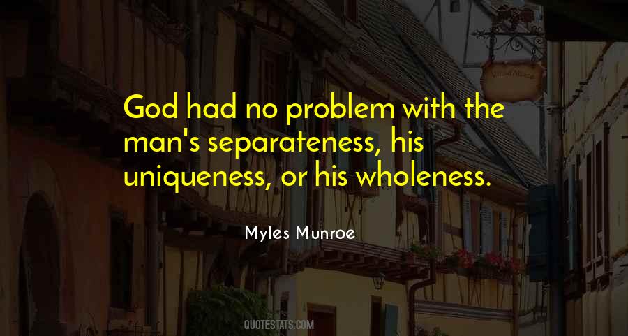 Myles Munroe Quotes #1651258