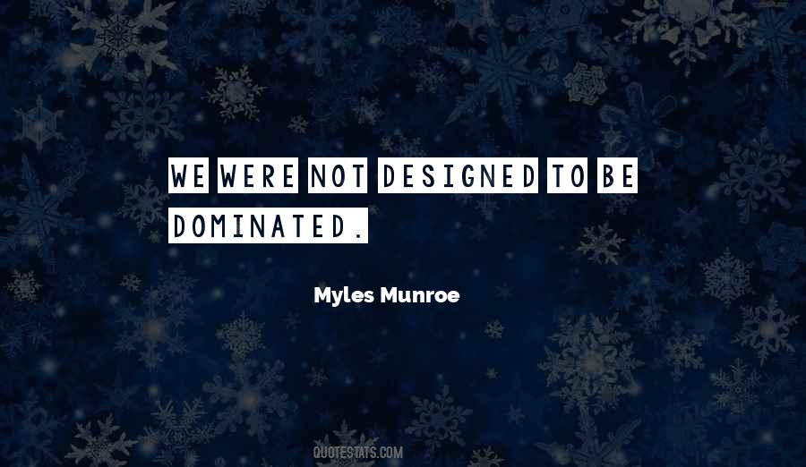Myles Munroe Quotes #486815