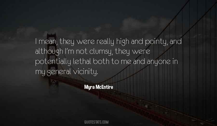 Myra McEntire Quotes #1148487