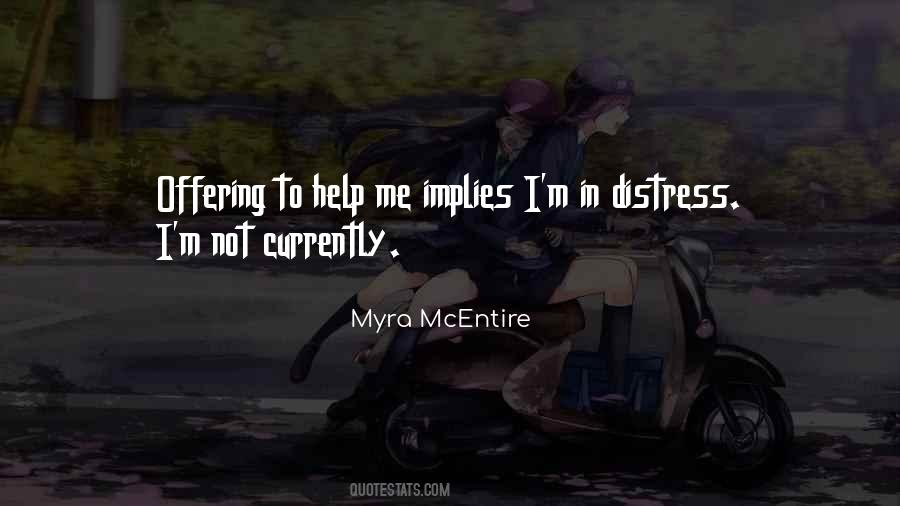 Myra McEntire Quotes #577519