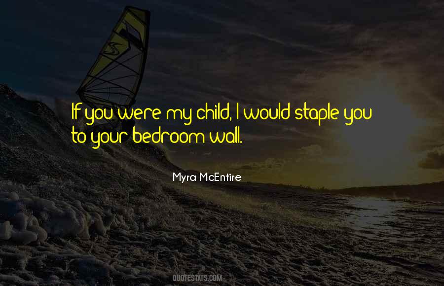 Myra McEntire Quotes #841136