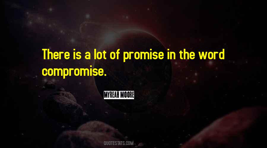 Myreah Moore Quotes #1139138 Myreah Moore Quotes #1139138