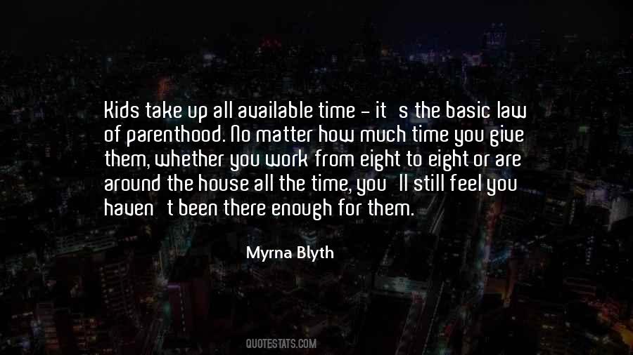 Myrna Blyth Quotes #1618213