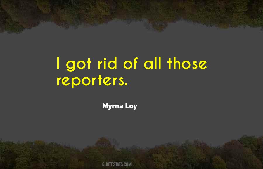 Myrna Loy Quotes #1544531