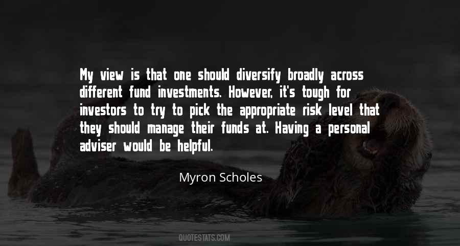 Myron Scholes Quotes #1389959