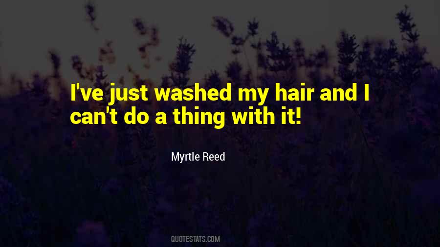 Myrtle Reed Quotes #392263