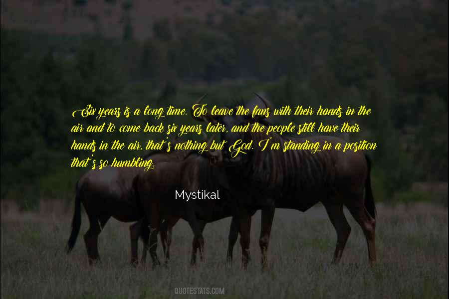 Mystikal Quotes #993249