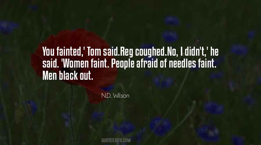 N.D. Wilson Quotes #1155935