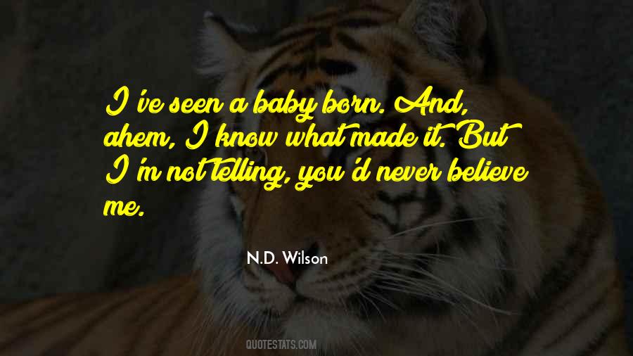 N.D. Wilson Quotes #127588