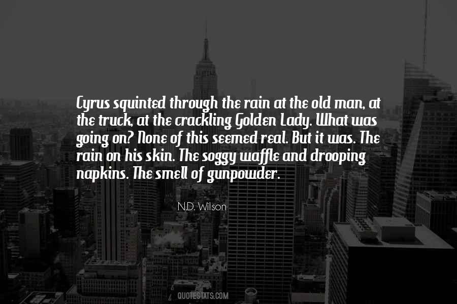 N.D. Wilson Quotes #1535503 N.D. Wilson Quotes #1535503