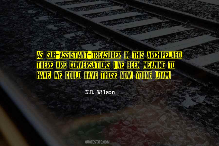 N.D. Wilson Quotes #206854