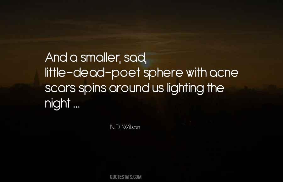 N.D. Wilson Quotes #541911 N.D. Wilson Quotes #541911