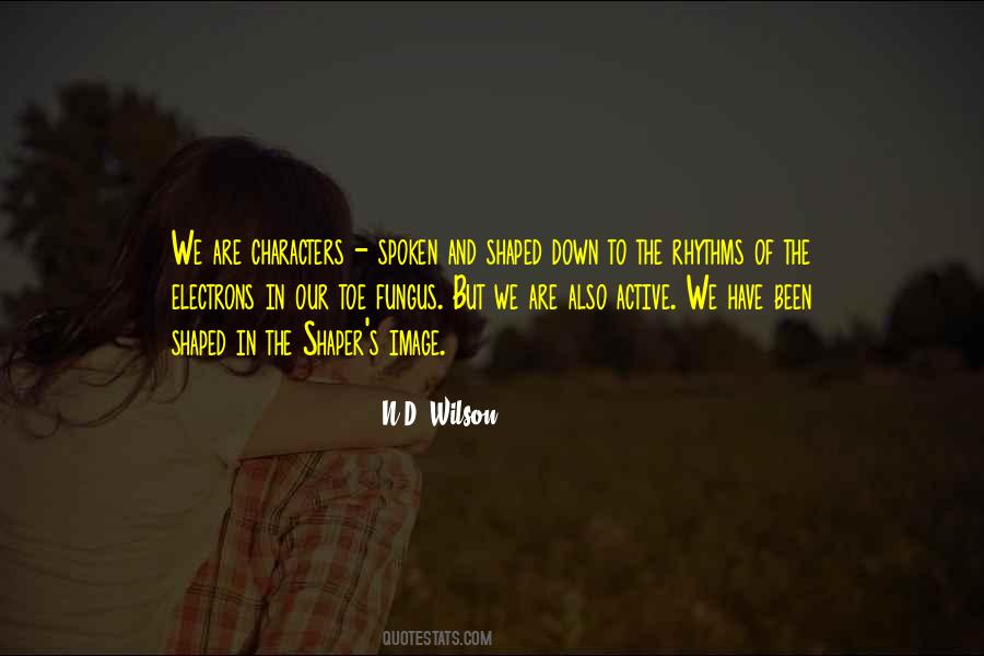 N.D. Wilson Quotes #917364