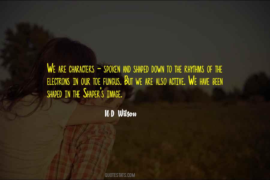 N.D. Wilson Quotes #917364 N.D. Wilson Quotes #917364