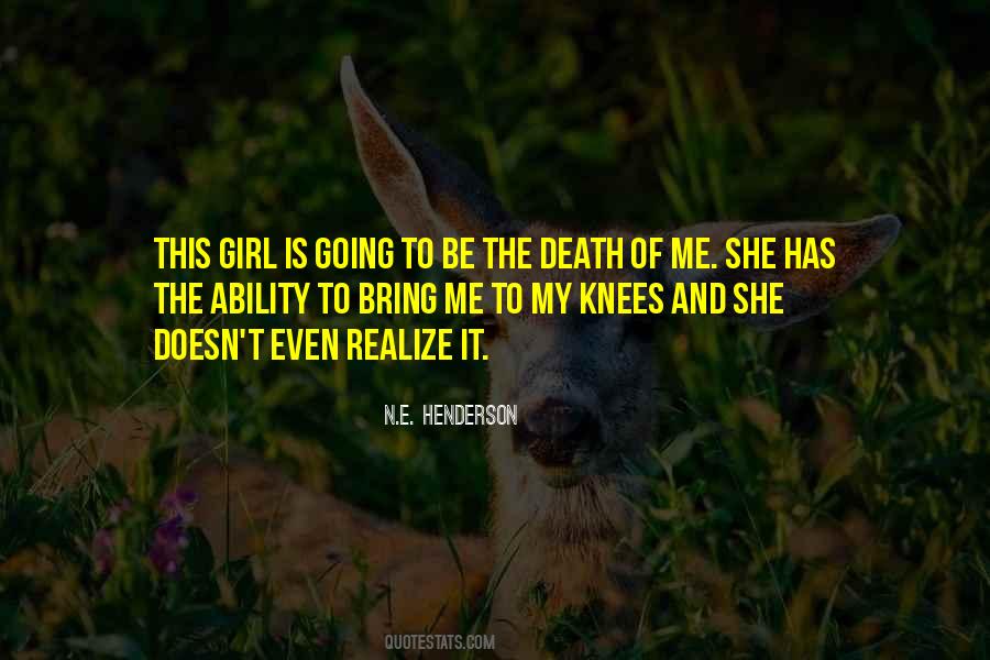 N.E. Henderson Quotes #38207