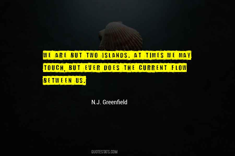 N.J. Greenfield Quotes #1848779