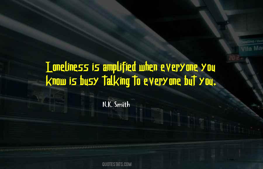 N.K. Smith Quotes #1863112 N.K. Smith Quotes #1863112