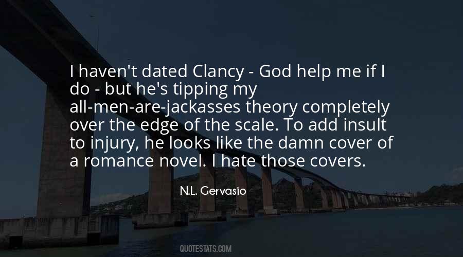 N.L. Gervasio Quotes #1329941