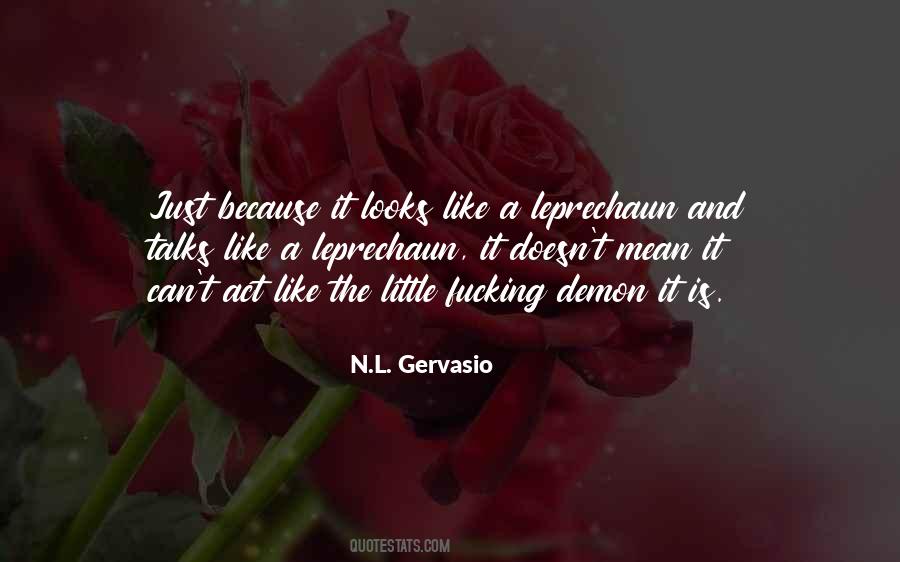 N.L. Gervasio Quotes #1491251