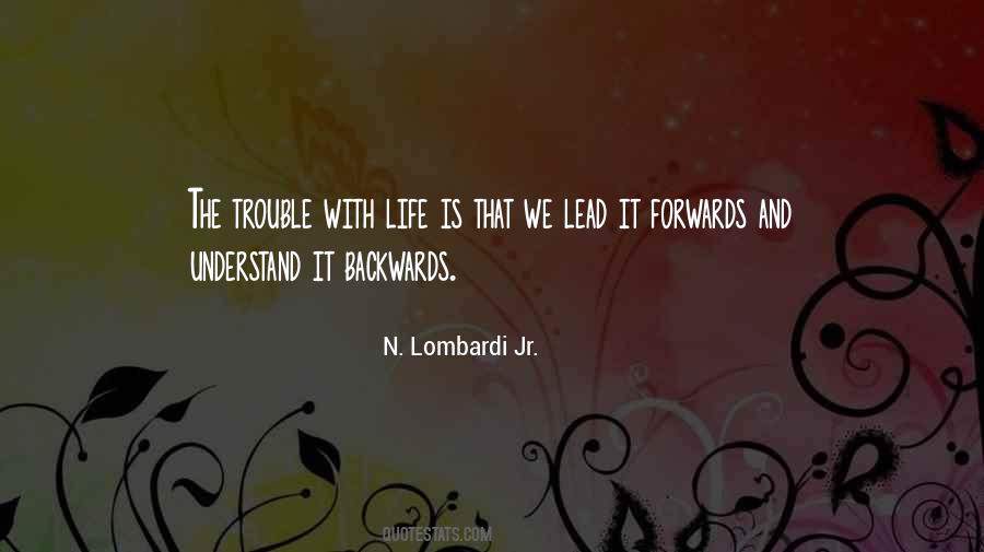 N. Lombardi Jr. Quotes #877307 N. Lombardi Jr. Quotes #877307