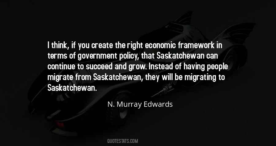 N. Murray Edwards Quotes #399129